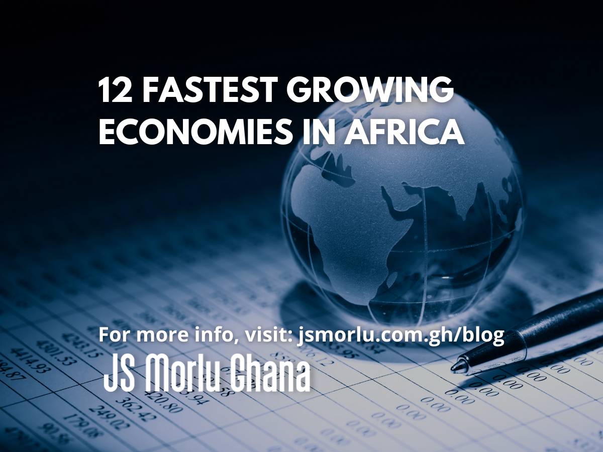 12 Fastest Growing Economies in Africa Accounting Firm East Legon