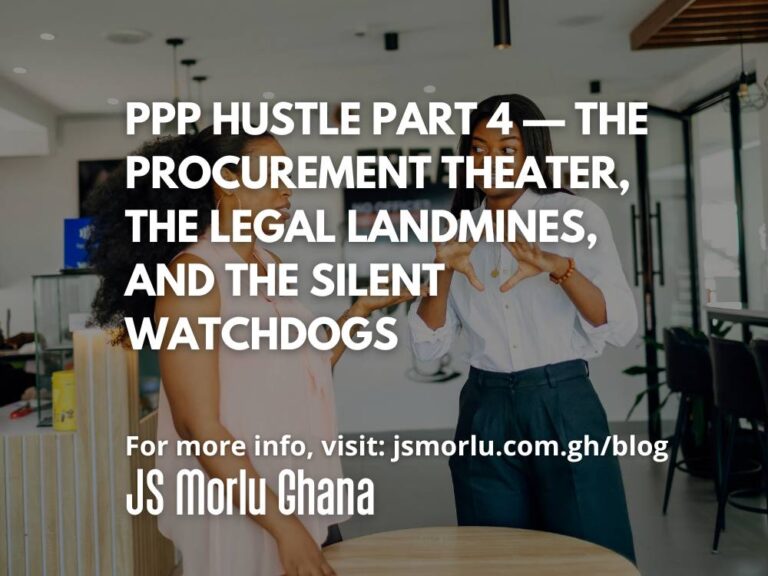 PPP Hustle Part 4 — The Procurement Theater, The Legal Landmines, and the Silent Watchdogs