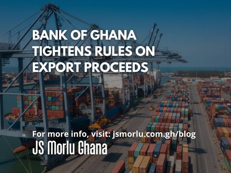 Bank of Ghana Tightens Rules on Export Proceeds