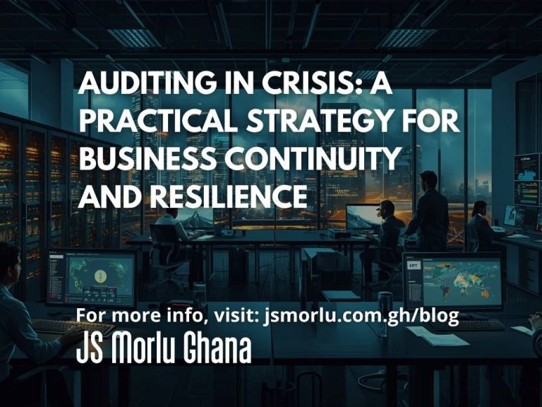 Auditing in Crisis: A Practical Strategy for Business Continuity and Resilience