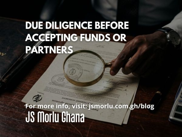 Due Diligence Before Accepting Funds or Partners