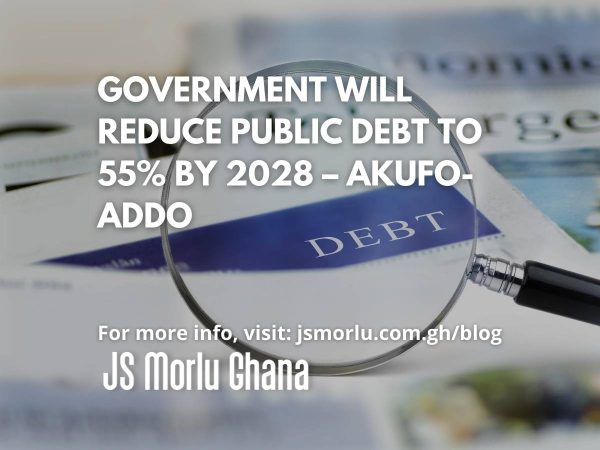 Government will reduce public debt to 55% by 2028 – Akufo-Addo