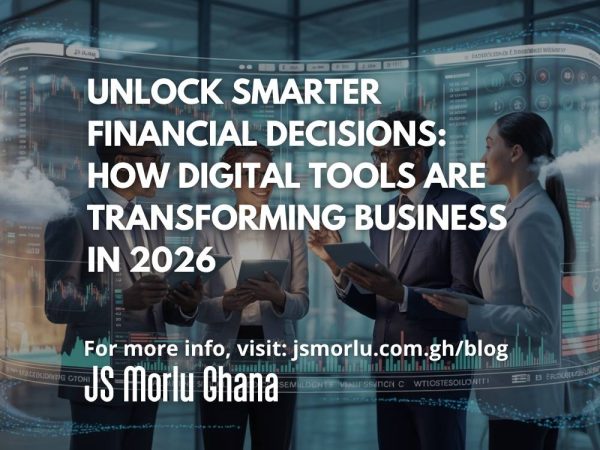 Unlock Smarter Financial Decisions: How Digital Tools Are Transforming Business in 2026