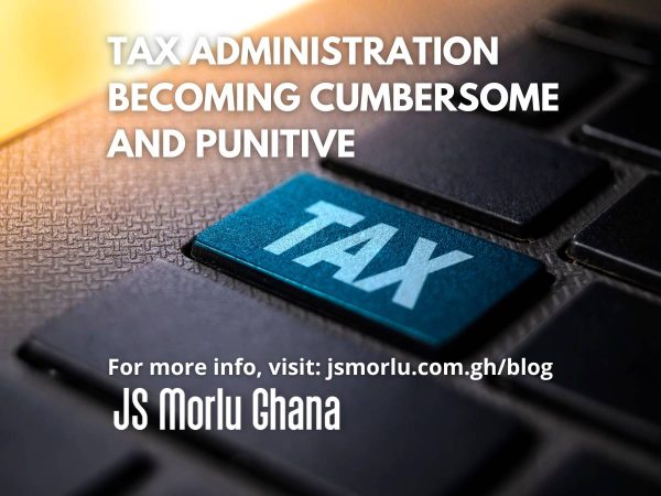 Tax administration becoming cumbersome and punitive
