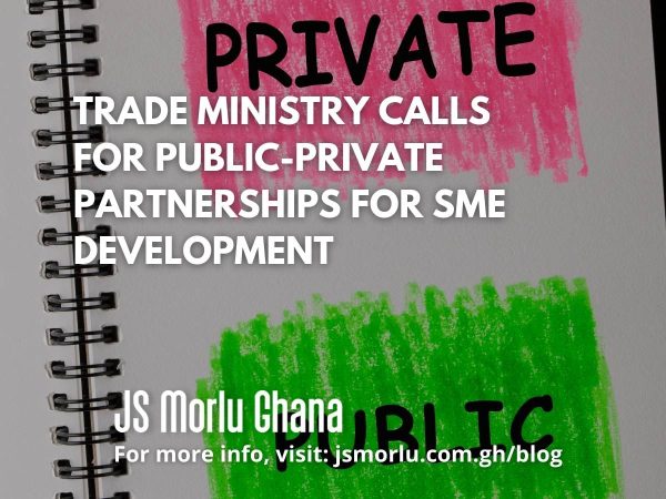 Trade Ministry calls for public-private partnerships for SME development