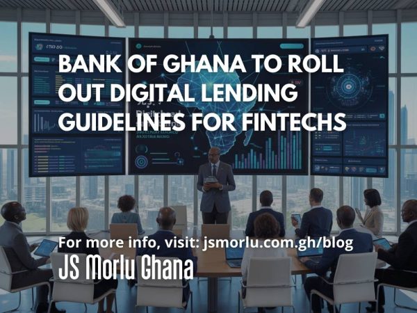 Bank of Ghana to Roll Out Digital Lending Guidelines for Fintechs