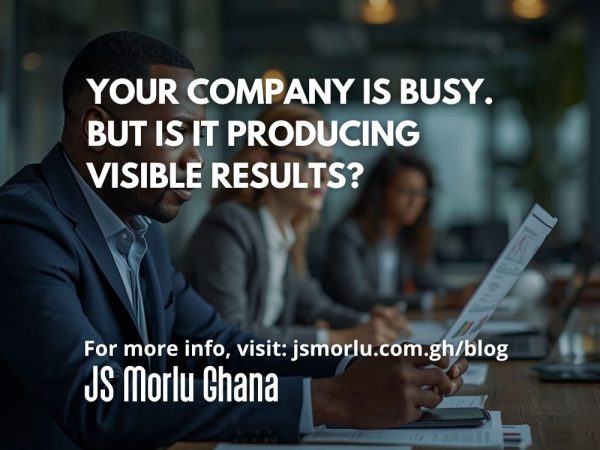 Your Company Is Busy. But Is It Producing Visible Results?